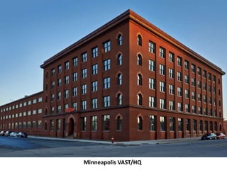 Minneapolis VAST/HQ
 