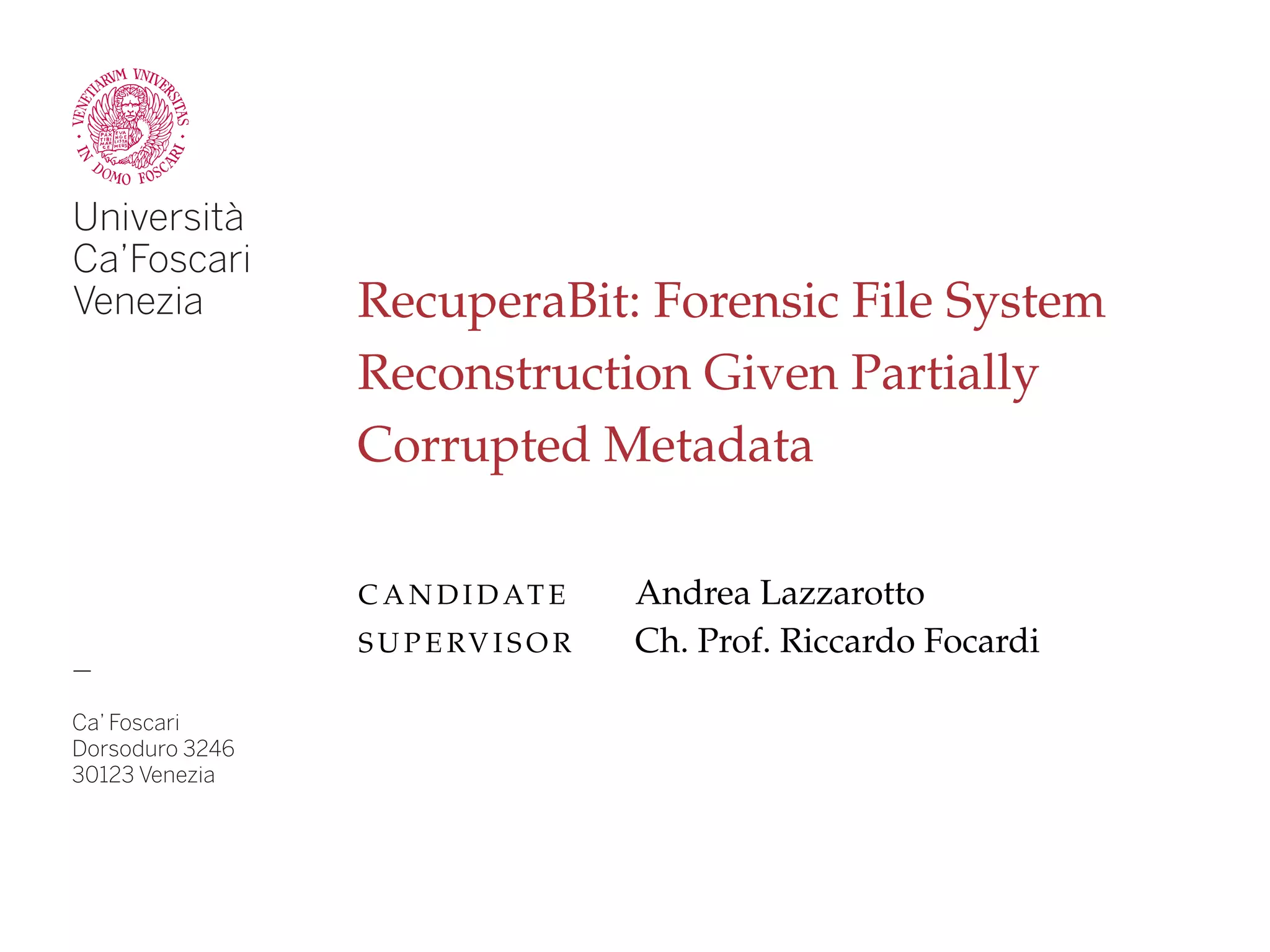 RecuperaBit: Forensic File System Reconstruction Given Partially ...