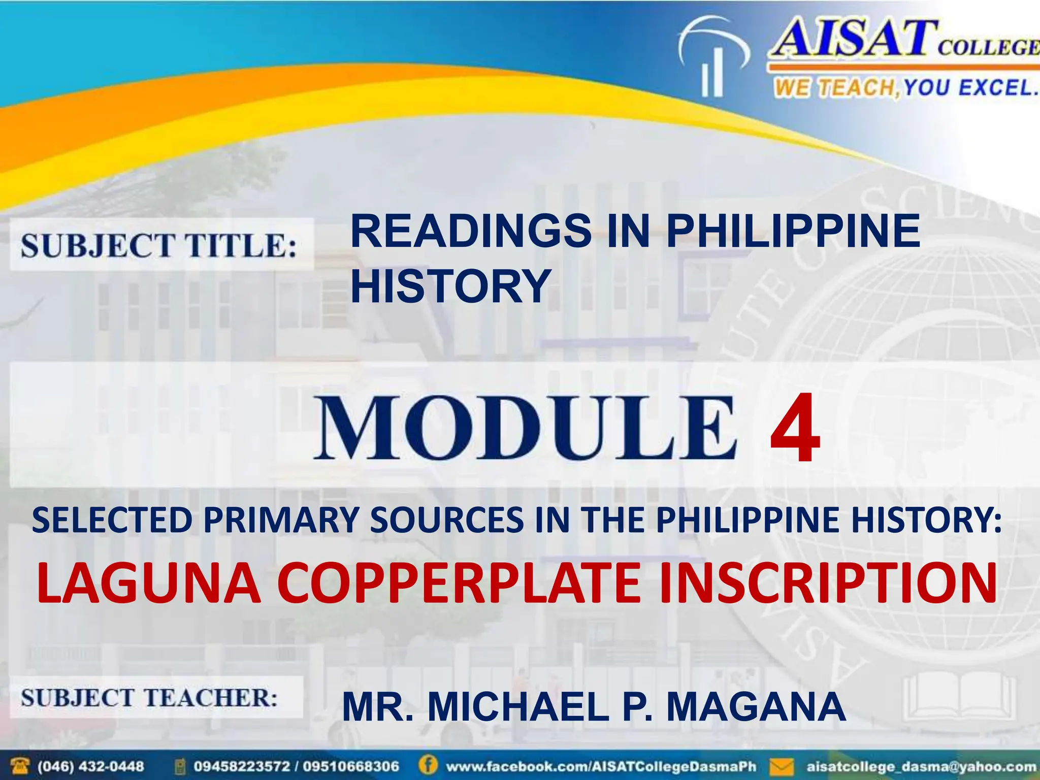 Laguna Copperplate Inscription Readings in Philippine History PPT