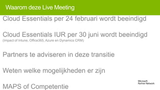 Waarom deze Live Meeting

 