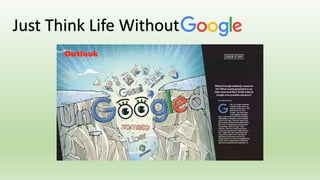 Just Think Life Without
 