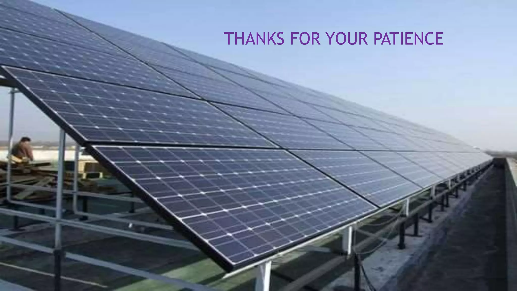 36
THANKS FOR YOUR PATIENCE
 