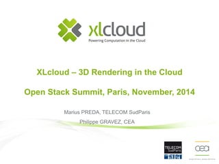 OW2con'14 - XLcloud, a demonstation of 3D remote rendering in the cloud
