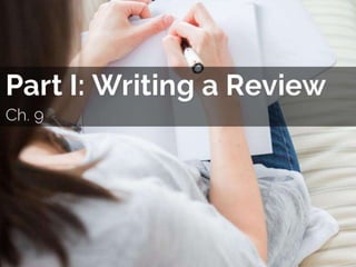 (Online) Part I: Writing a Review