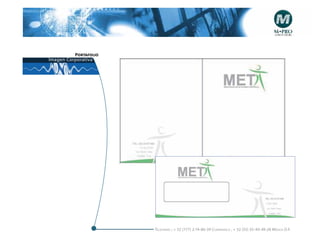 Portafolio
Imagen Corporativa




                       Telefonós ; + 52 (777) 2-74-86-39 Cuernavaca , + 52 (55) 55-40-49-28 M éxico D.F.
 