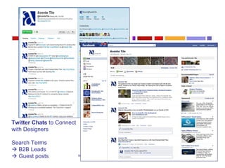 Twitter Chats  to Connect with Designers Search Terms    B2B Leads    Guest posts 