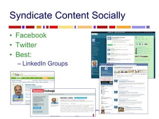 Syndicate Content Socially Facebook Twitter Best:  LinkedIn Groups 