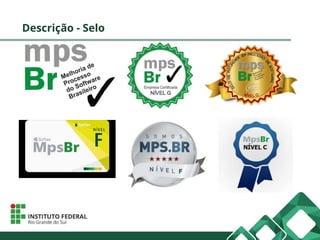 Descrição - Selo
 