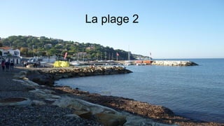 La plage 2
 
