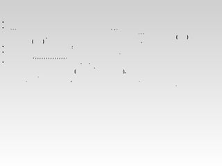 •
• . . .   . , .
. . .
. ( )
( ) .
• :
• .
. , , , , , , , , , , , , , , .
• . .
.
( ),
.  
. , .
.
 