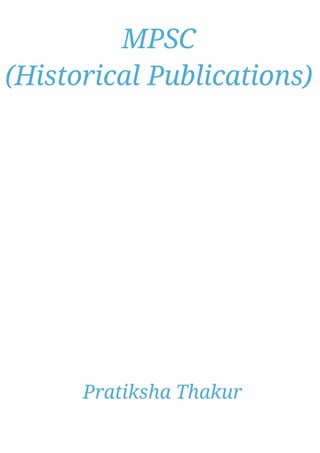 MPSC (Historical Publications) 