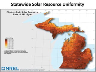 Statewide Solar Resource Uniformity




        M ICHIGAN P UBLIC S ERVICE C OMMISSION
 