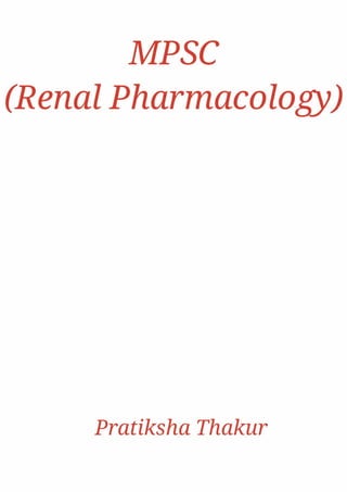 MPSC (Renal Pharmacology) 