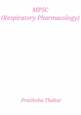 MPSC (Respiratory Pharmacology) 