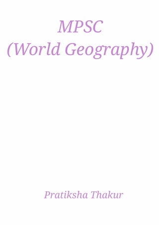MPSC (World Geography) 