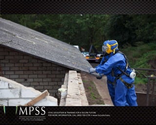 VITAL EDUCATION & TRAINING FOR A SECURE FUTURE
FOR MORE INFORMATION, CALL (800) 700-2795 • www.fscj.edu/mpss
 