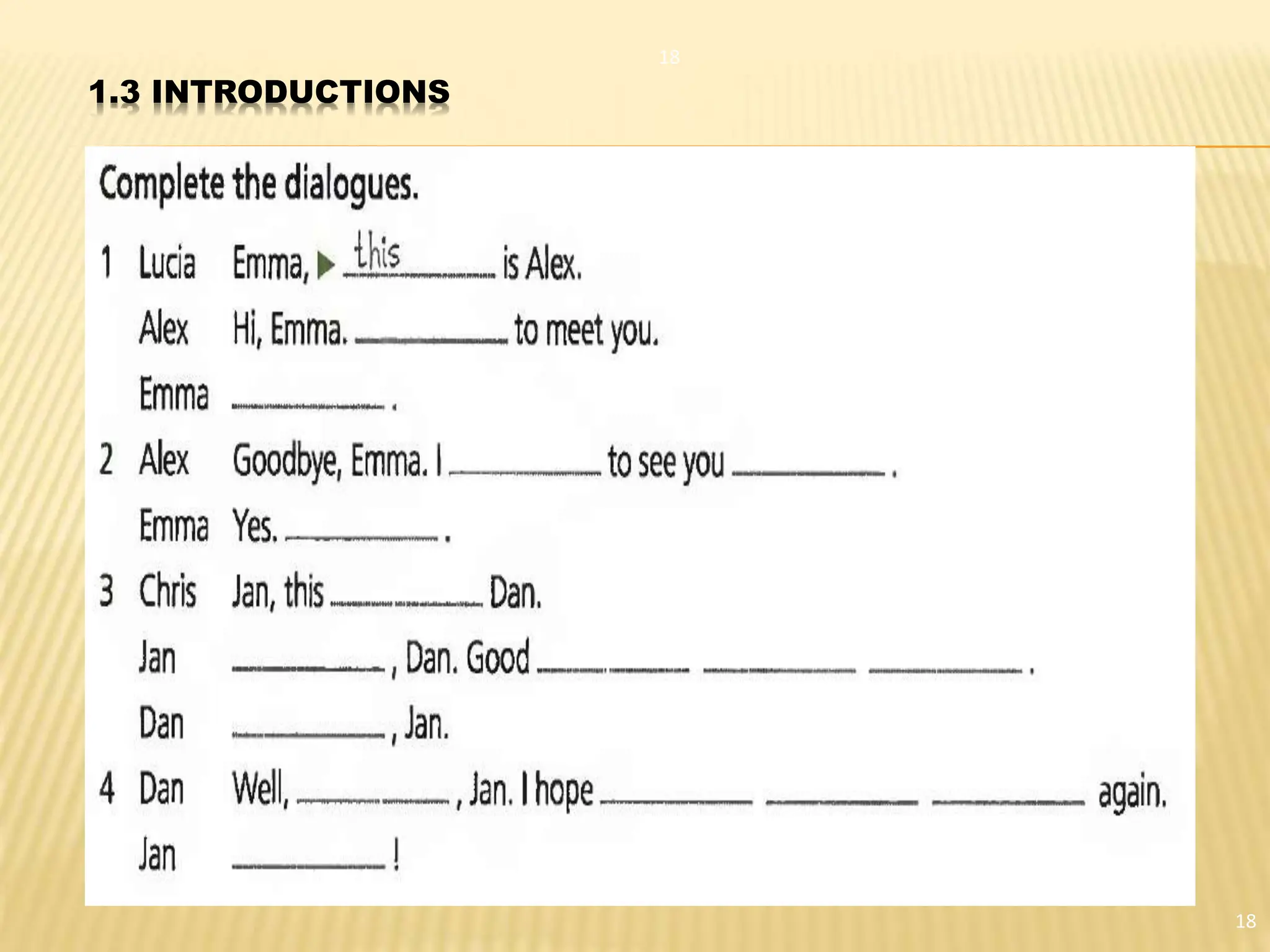 1.3 INTRODUCTIONS
18
18
 