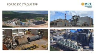 PORTO DO ITAQUI TPP




                      7
 