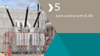 Joint-control with E.ON
5
 
