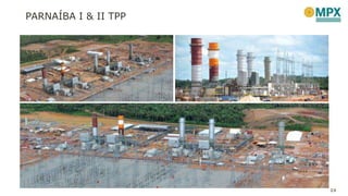 PARNAÍBA I & II TPP
24
 