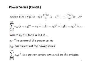 Power Series (Contd.)
32
 
