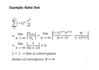 Example: Ratio Test
36
 