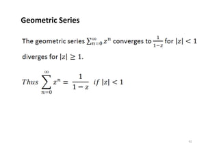 Geometric Series
42
 