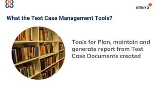 Test Case Management Tools | PPTX