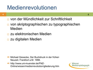Medienrevolutionenvon der Mündlichkeit zur Schriftlichkeitvon skriptographischen zu typographischen Medienzu elektronischen Medienzu digitalen Medien4Michael Giesecke, Der Buchdruck in der frühen Neuzeit. Frankfurt a.M. 1998.http://www.uni-muenster.de/FNZ-Online/wissen/medienrevolution/gliederung.htmOrale KulturMündliche Generierung und Tradierung von WissenRezeption und Produktion von Inhalt liegen nahe zusammenGedächtnis: Reim, Versmaß und Rhythmik, formelhafte Wendungen, Wiederholungen, erleichtern das Memorieren und Weitererzählen bzw SingenRitual, Performanz: Erzählungen in rituelle Handlungen eingebundensiehe: Sabria David | stARTconference 09