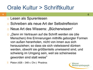 Schriftkultur > Buchkultur8Das Mittelalter als semi-orale Kulturhandgeschriebene ManuskripteSchriftlichkeit lange Zeit von Spezialisten (Klöstern und Domschulen) monopolisiertSchreibwerkstättenLesen bedeutet laut lesen