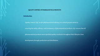 QUALITY CONTROL OF PHARMACEUTICAL PRODUCTS | PDF