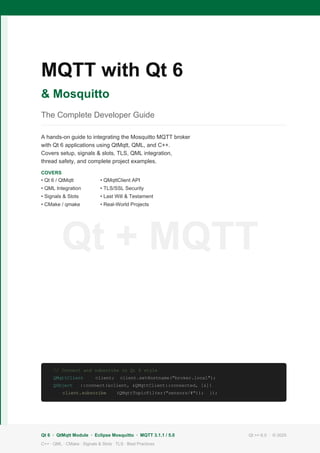 Comprehensive Developer Guide to MQTT Integration with Qt 6 and ...
