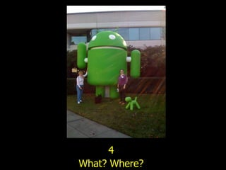 4 What? Where? 