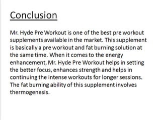 Mr. Hyde pre workout