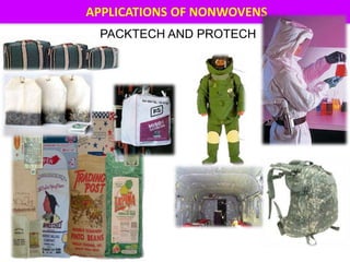 PACKTECH AND PROTECH
APPLICATIONS OF NONWOVENS
 