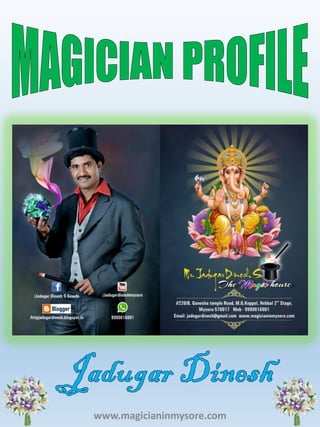 www.magicianinmysore.com
1
 