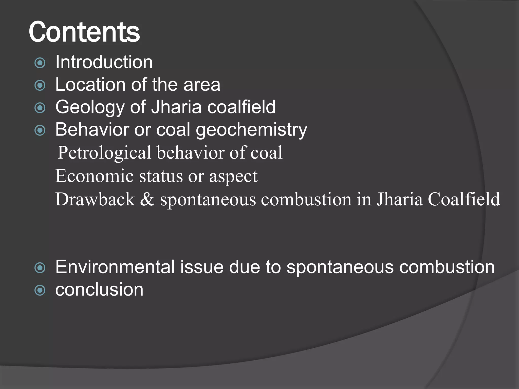 SPONTANEOUS COMBUSTION IN COAL WITH REFERENCE TO JHARIA AREA | PDF