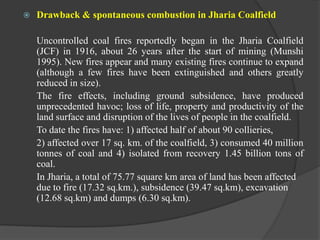 SPONTANEOUS COMBUSTION IN COAL WITH REFERENCE TO JHARIA AREA | PDF