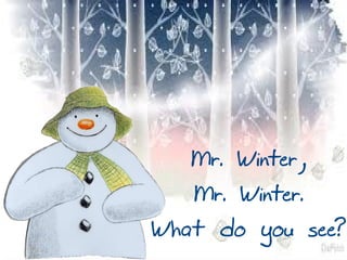 Mr. winter | PPT