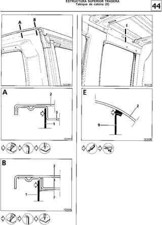 ESTRUCTURA SUPERIOR TRASERA
     Tabique de cabina (D)
                              44
 