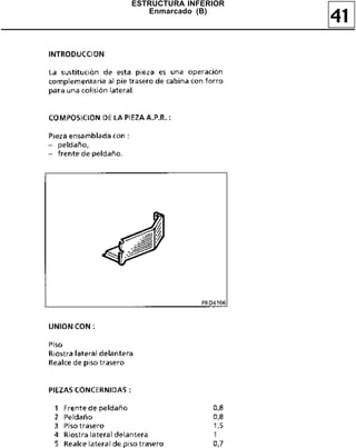 ESTRUCTURA INFERIOR
   Enmarcado (B)
                      41
 