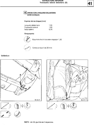 41
ESTRUCTURA INFERIOR
Travesaño lateral delantero (D)
 