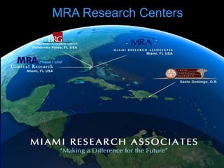 MRA Research Centers
 