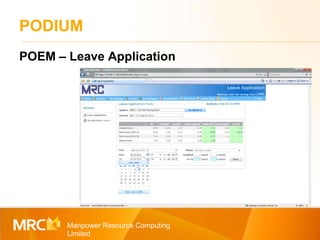 PODIUM Manpower Resource Computing Limited POEM – Leave Application 