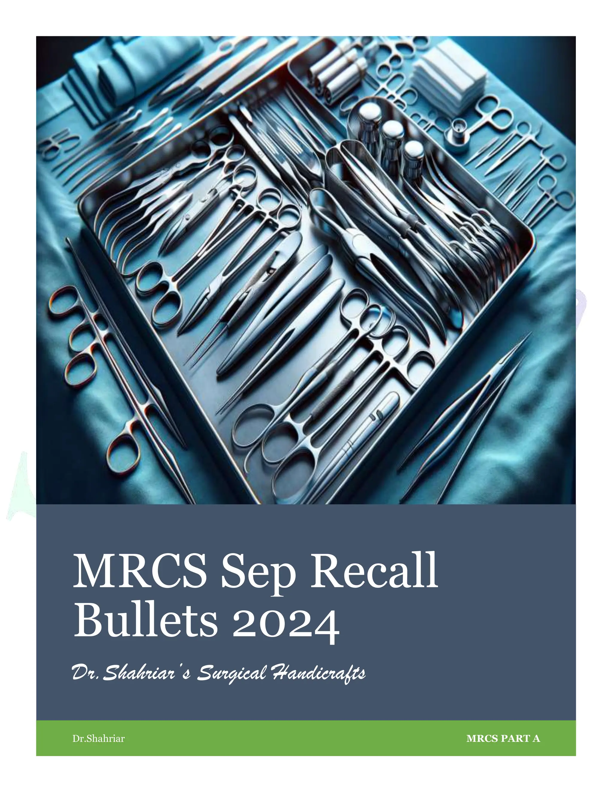 MRCS Recall September 2024 Dr.Shahriars Surgical Handicrafts PDF