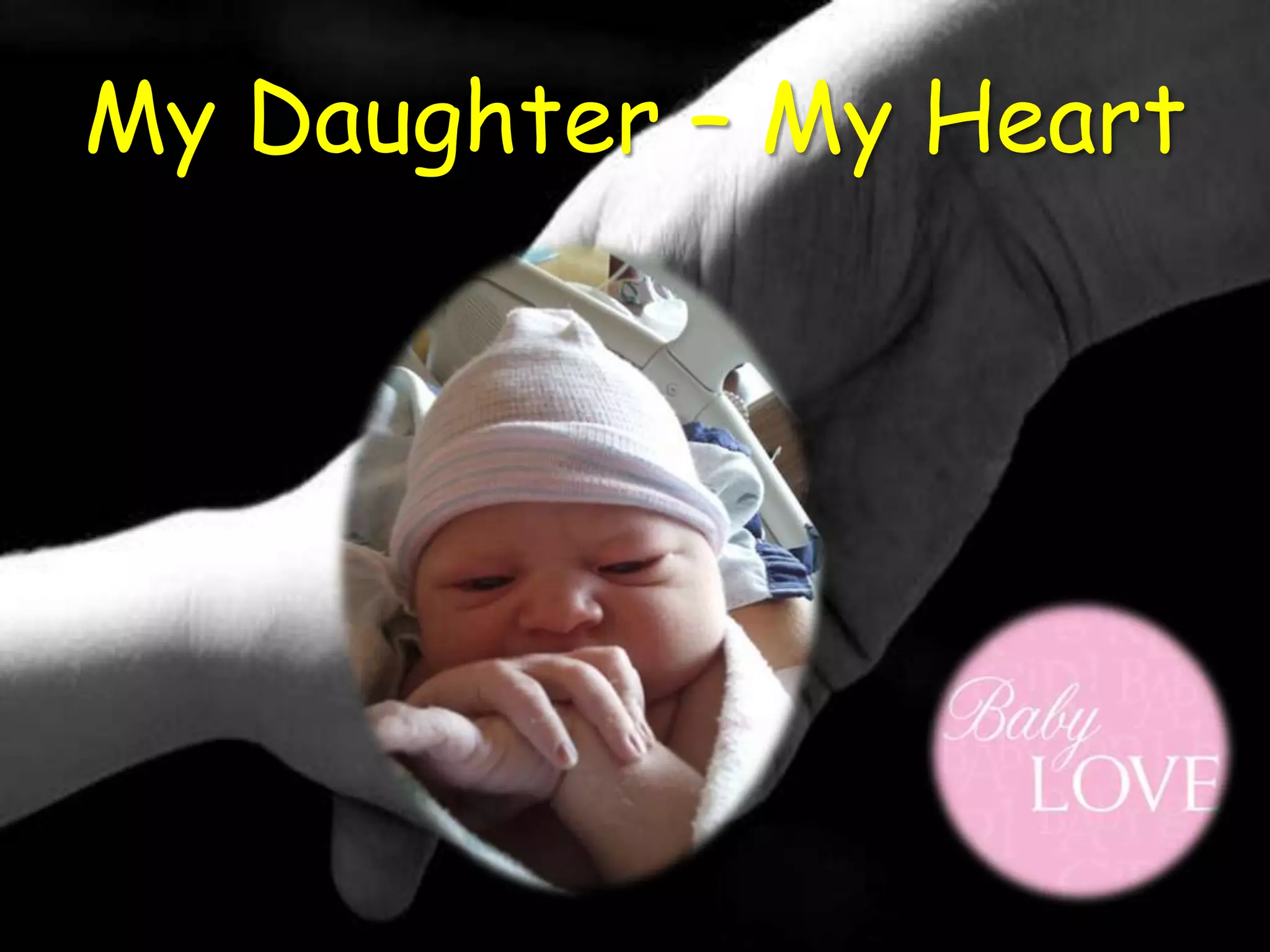 My Daughter – My Heart