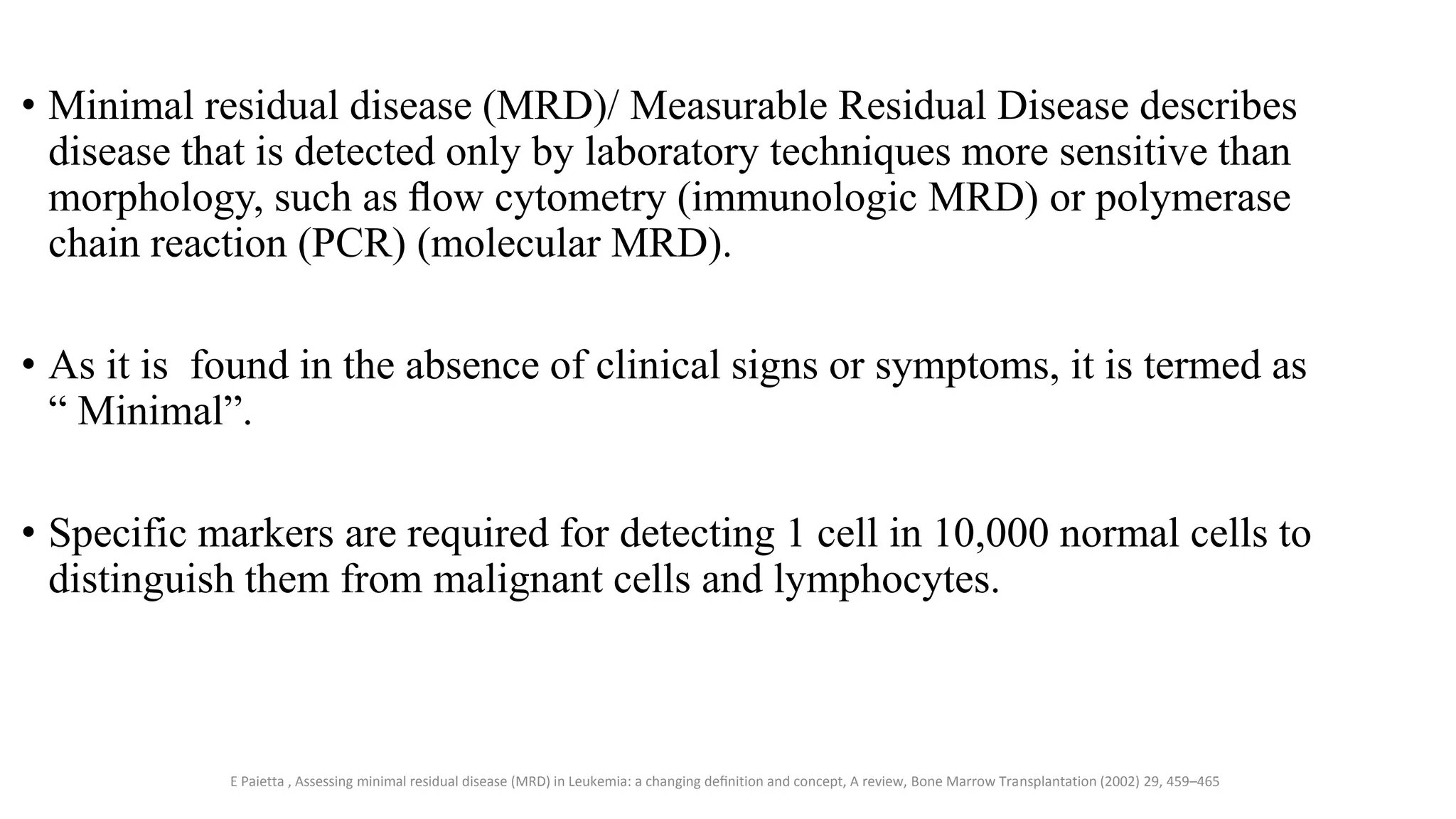 Minimal Residual Disease in Acute lymphoblastic leukemia | PPTX