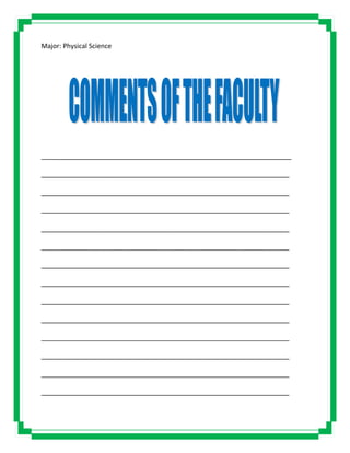 Major: Physical Science
_______________________________________________________________
___________________________________________________________________
___________________________________________________________________
___________________________________________________________________
___________________________________________________________________
___________________________________________________________________
___________________________________________________________________
___________________________________________________________________
___________________________________________________________________
___________________________________________________________________
___________________________________________________________________
___________________________________________________________________
___________________________________________________________________
___________________________________________________________________
 
