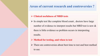 Mrd Testing Lab Minimal Residual Disease in leukaemia andhematological malignancies | PPTX