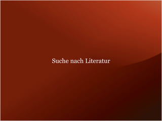 Suche nach Literatur
 